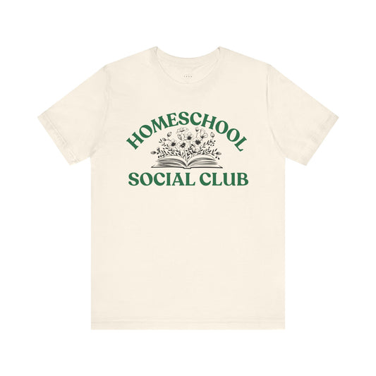 Homeschool Social Club Mom Tee - Unisex Jersey Short Sleeve