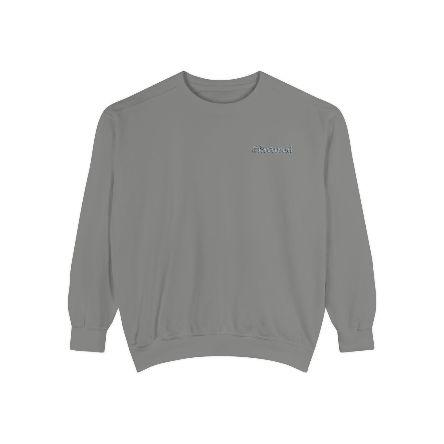 #favored Sweatshirt // unisex