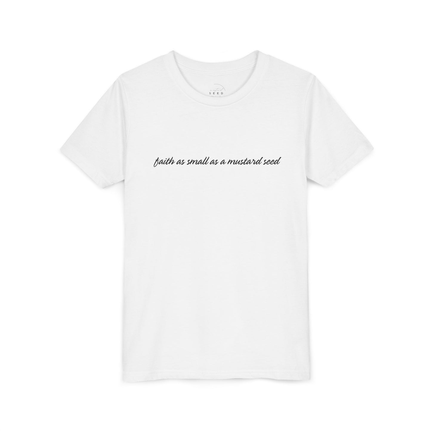 kid's faith as small as a mustard seed word // unisex