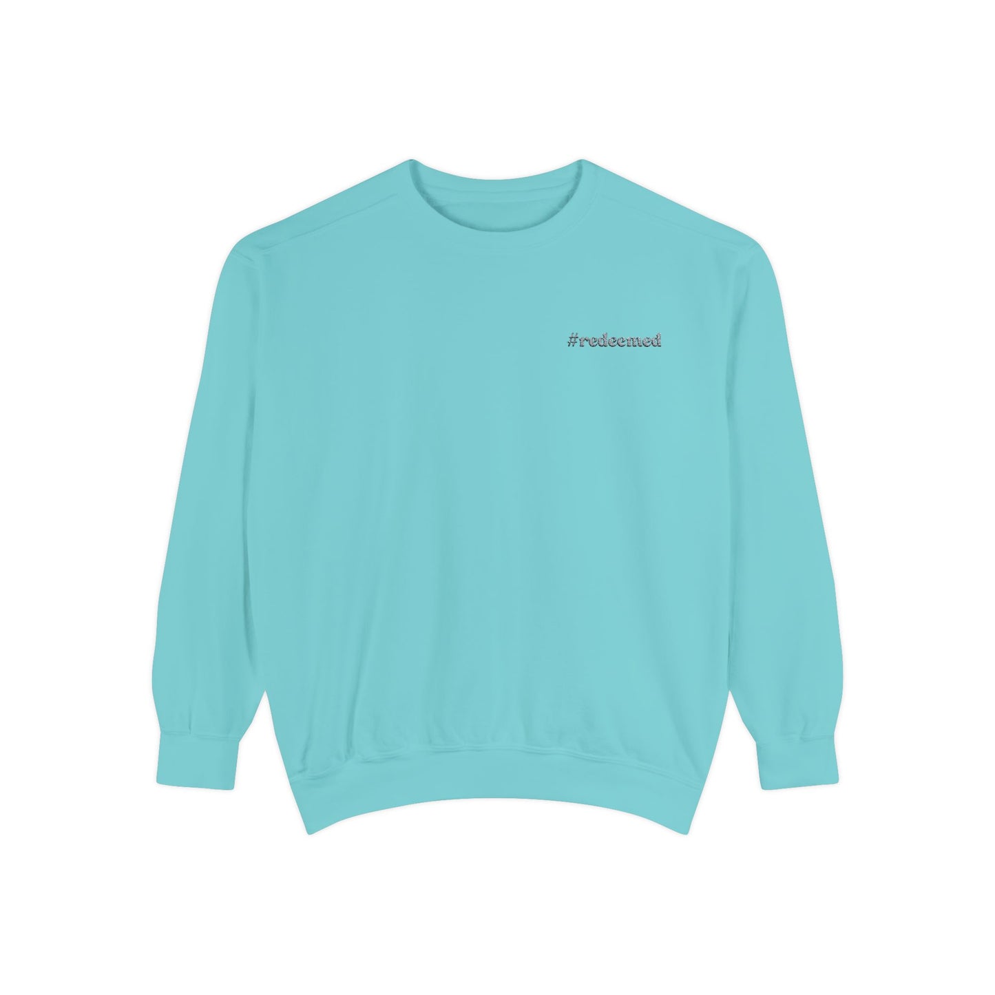 #redeemed Embroidered Sweatshirt// unisex