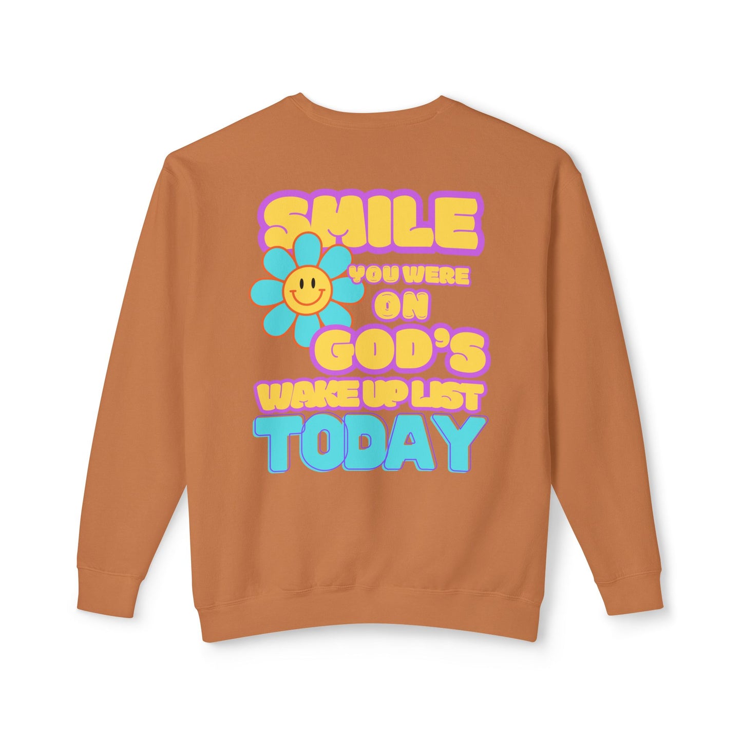 Smiley Face Wake Up List Sweatshirt // unisex