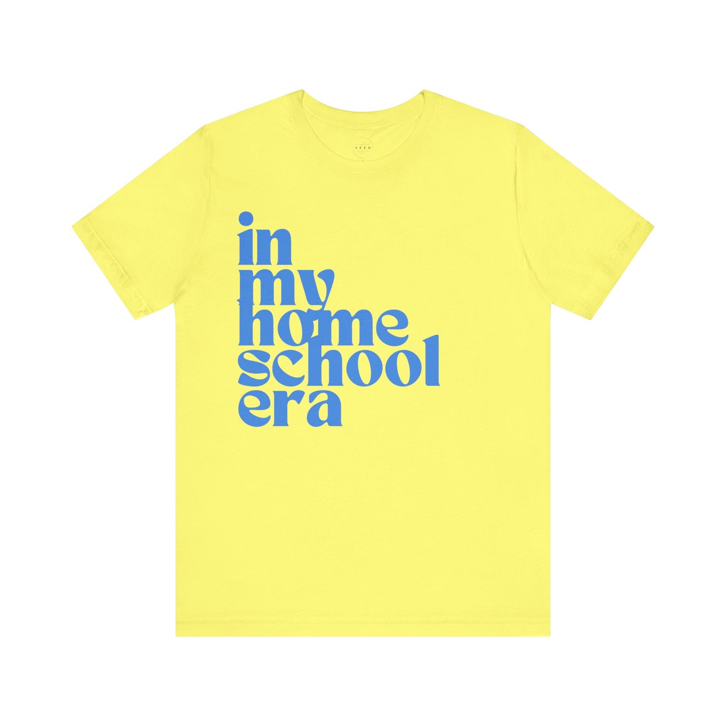 Homeschool Era Tee