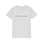 kid's faith as small as a mustard seed word // unisex