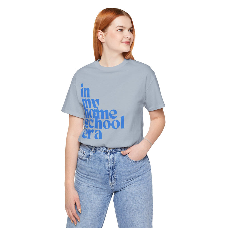 Homeschool Era Tee