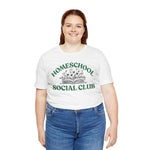 Homeschool Social Club Mom Tee - Unisex Jersey Short Sleeve