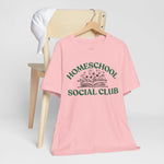 Homeschool Social Club Mom Tee - Unisex Jersey Short Sleeve