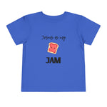 toddler’s Jesus is my Jam // unisex