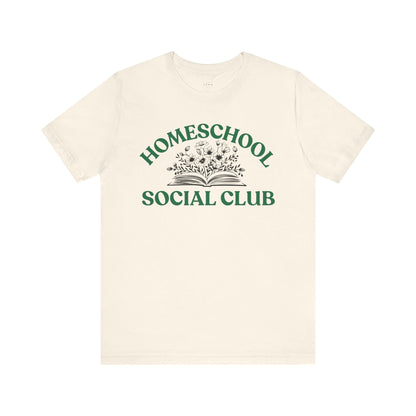 Homeschool Social Club Mom Tee - Unisex Jersey Short Sleeve