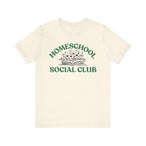 Homeschool Social Club Mom Tee - Unisex Jersey Short Sleeve