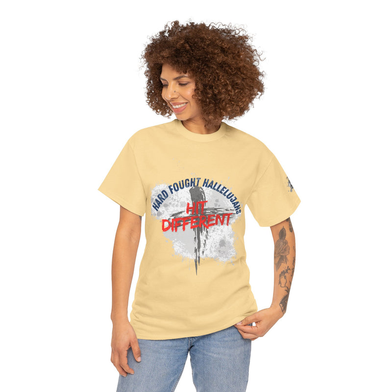 Hard Fought Hallelujahs Hit Different // unisex