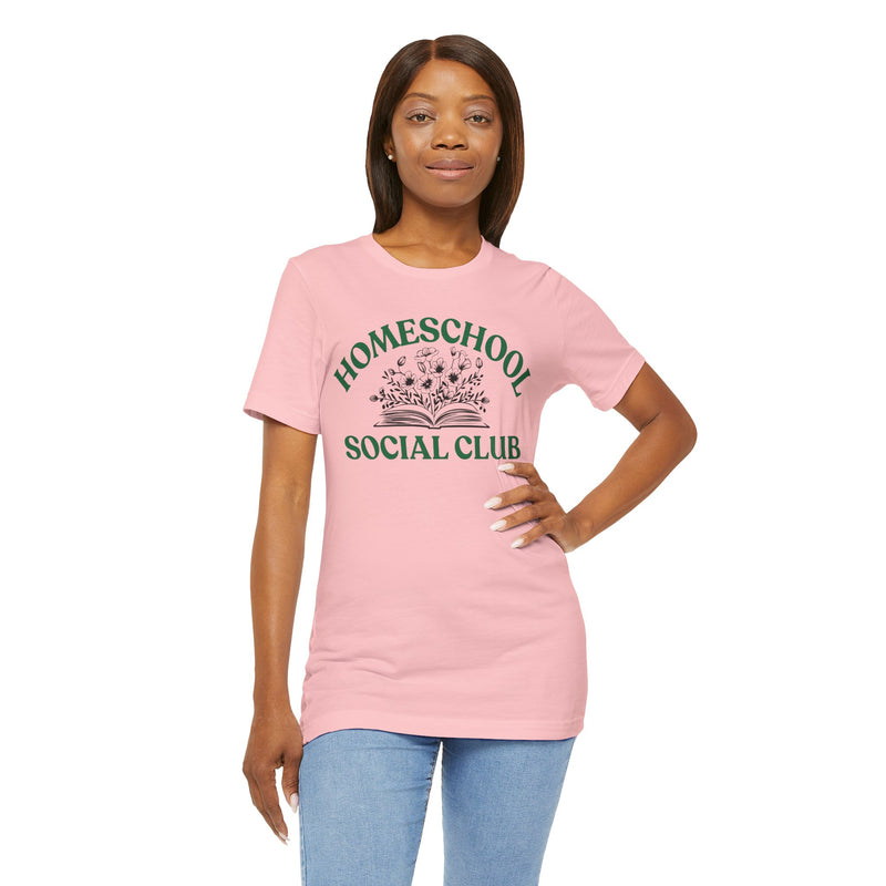 Homeschool Social Club Mom Tee - Unisex Jersey Short Sleeve