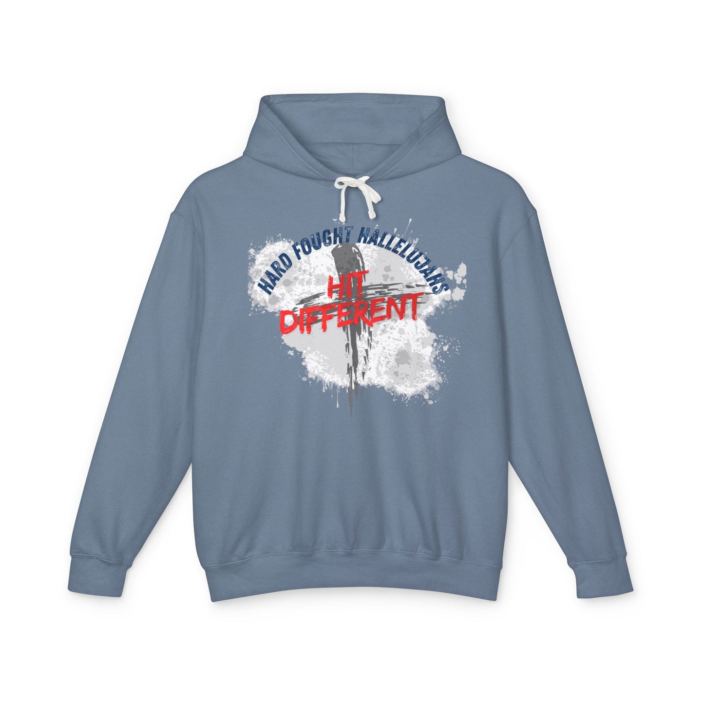 Hard Fought Hallelujahs Hit Different // unisex