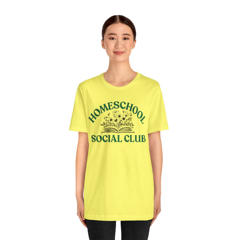 Homeschool Social Club Mom Tee - Unisex Jersey Short Sleeve