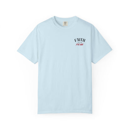 Faith Over Fear Comfort T-shirt - Unisex Garment-Dyed