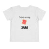 toddler’s Jesus is my Jam // unisex