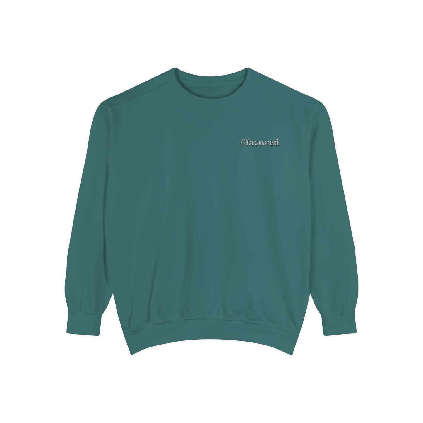 #favored Sweatshirt // unisex