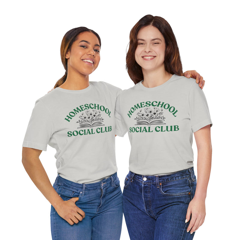 Homeschool Social Club Mom Tee - Unisex Jersey Short Sleeve