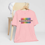Homeschooling Mama Crayon Tee