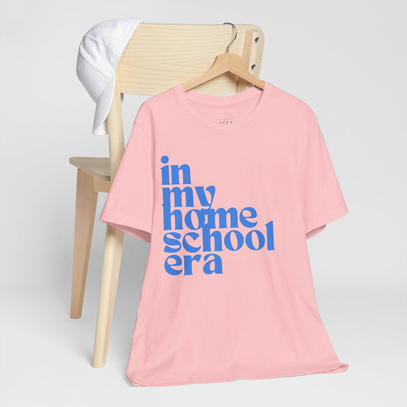 Homeschool Era Tee