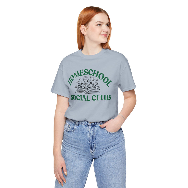 Homeschool Social Club Mom Tee - Unisex Jersey Short Sleeve
