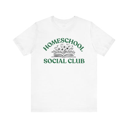 Homeschool Social Club Mom Tee - Unisex Jersey Short Sleeve