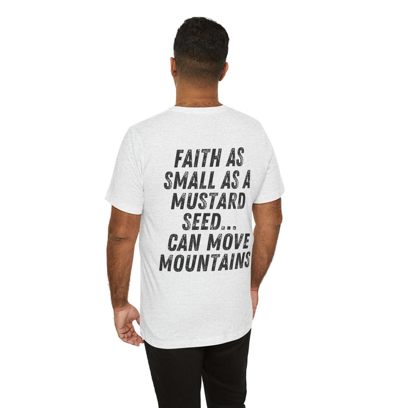 Mustard Seed Moves Mountains Christian T-Shirt – Super Soft Faith-Inspired Unisex Tee