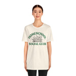 Homeschool Social Club Mom Tee - Unisex Jersey Short Sleeve