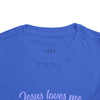 toddler’s Jesus Loves Me // unisex