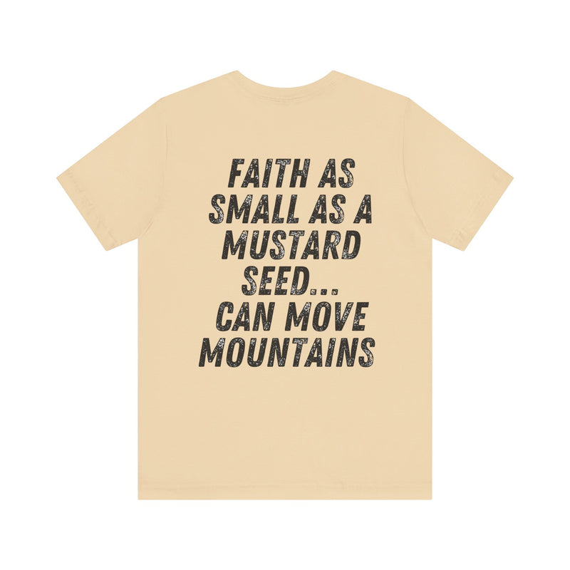 Mustard Seed Moves Mountains Christian T-Shirt – Super Soft Faith-Inspired Unisex Tee