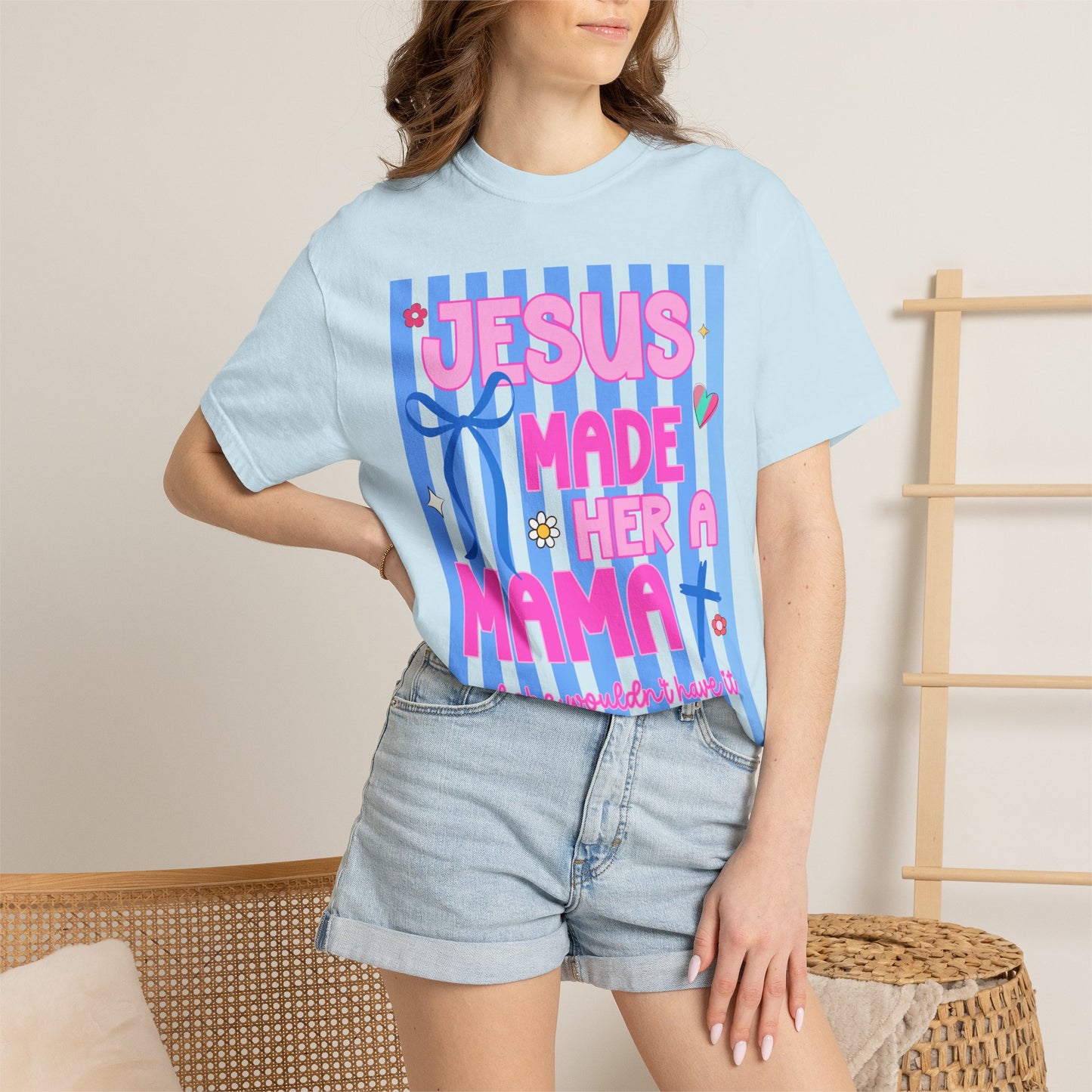 Jesus Made Her a Mama T-Shirt