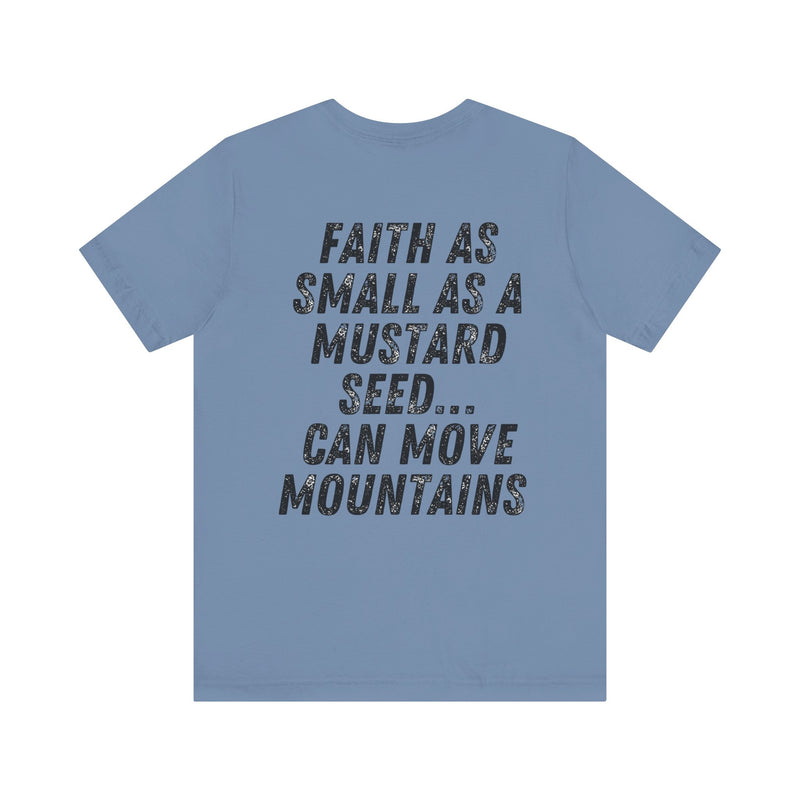 Mustard Seed Moves Mountains Christian T-Shirt – Super Soft Faith-Inspired Unisex Tee