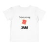 toddler’s Jesus is my Jam // unisex
