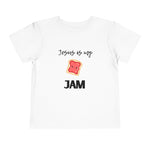 toddler’s Jesus is my Jam // unisex