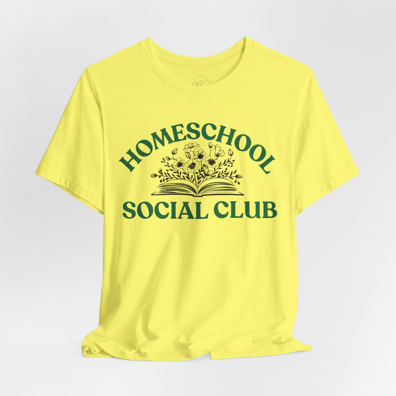 Homeschool Social Club Mom Tee - Unisex Jersey Short Sleeve