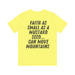 Mustard Seed Moves Mountains Christian T-Shirt – Super Soft Faith-Inspired Unisex Tee