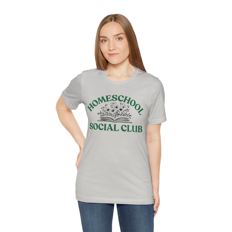 Homeschool Social Club Mom Tee - Unisex Jersey Short Sleeve