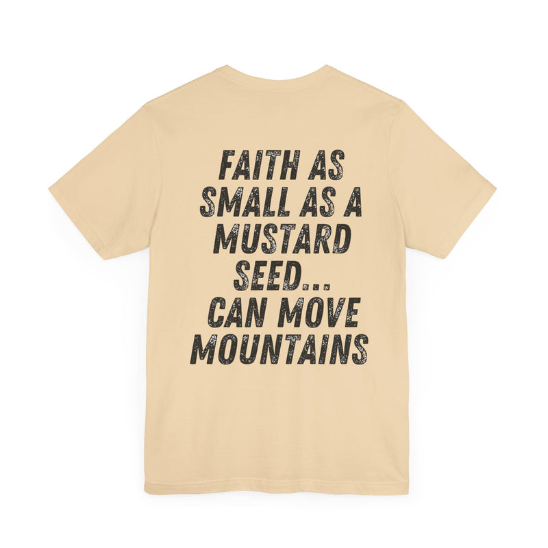 Mustard Seed Moves Mountains Christian T-Shirt – Super Soft Faith-Inspired Unisex Tee