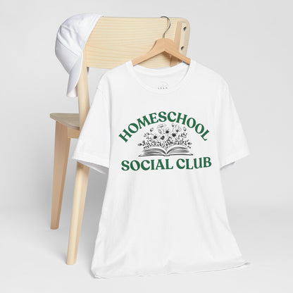 Homeschool Social Club Mom Tee - Unisex Jersey Short Sleeve