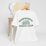 Homeschool Social Club Mom Tee - Unisex Jersey Short Sleeve