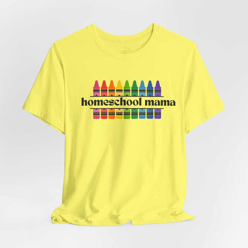Homeschooling Mama Crayon Tee