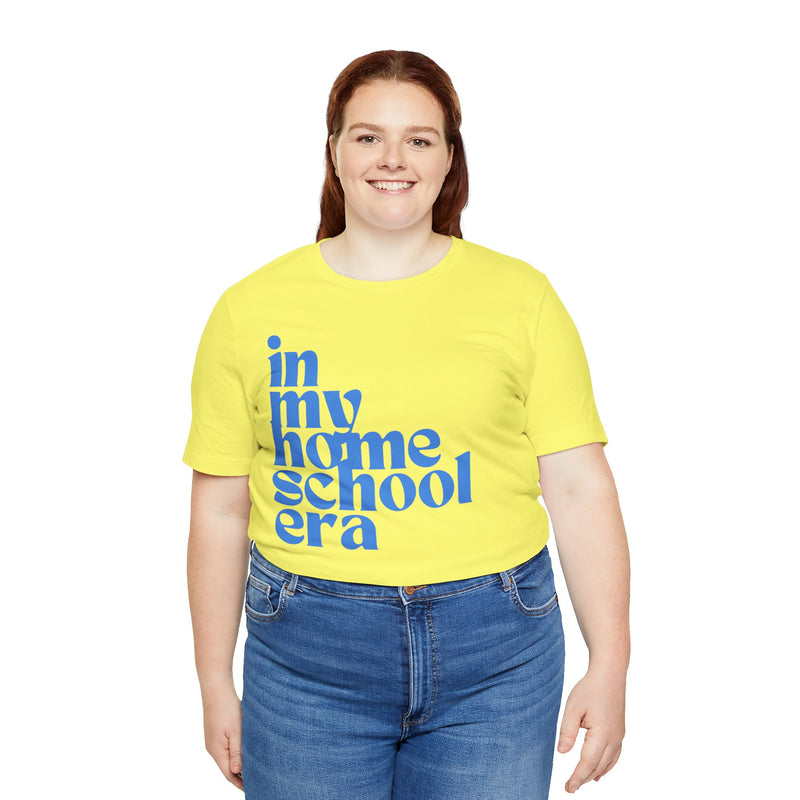 Homeschool Era Tee