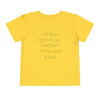 toddler’s When I Grow Up // unisex