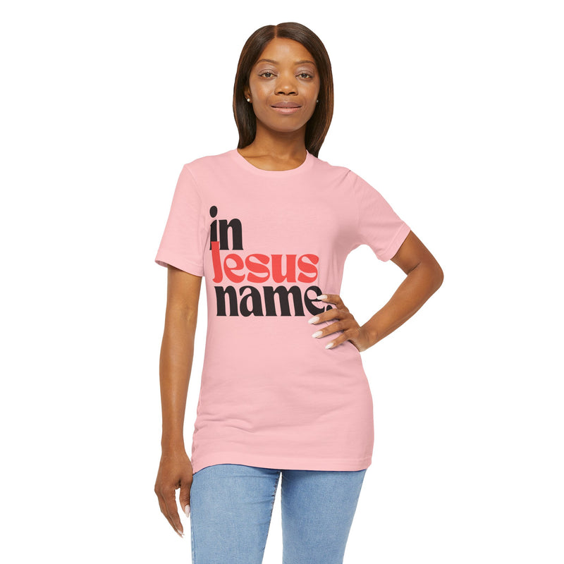 In Jesus Name Unisex Jersey Short Sleeve