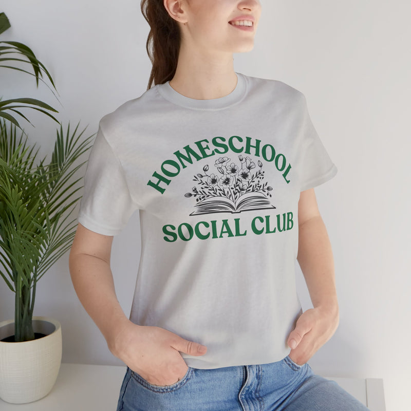 Homeschool Social Club Mom Tee - Unisex Jersey Short Sleeve
