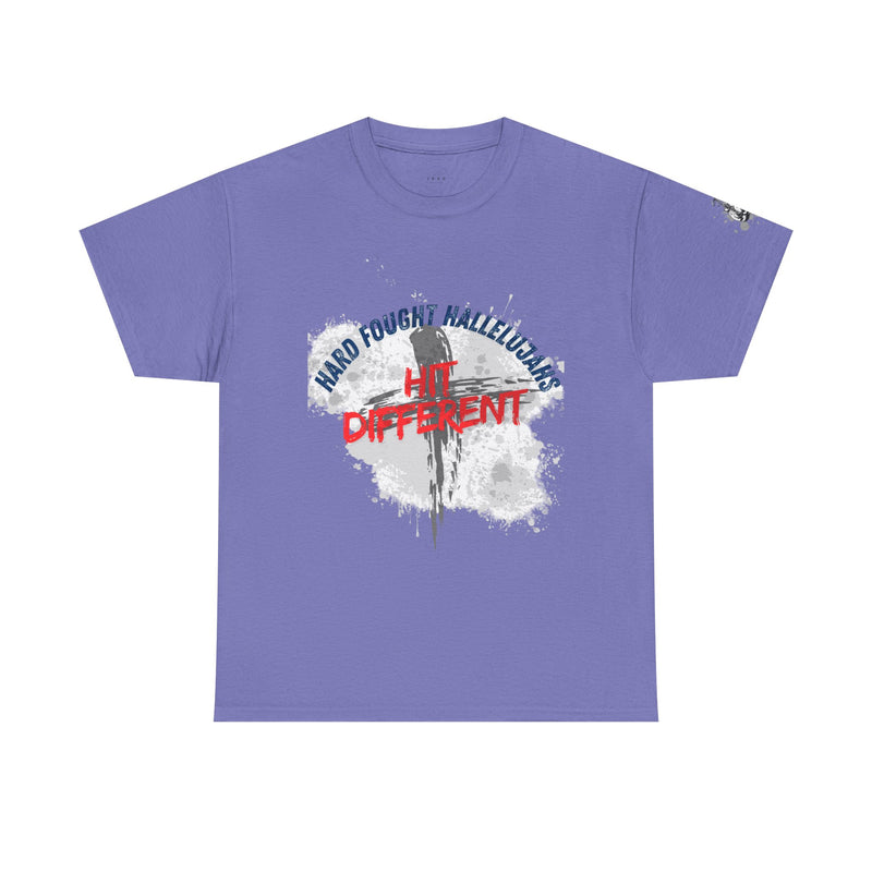 Hard Fought Hallelujahs Hit Different // unisex