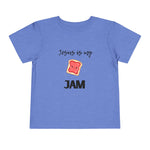 toddler’s Jesus is my Jam // unisex