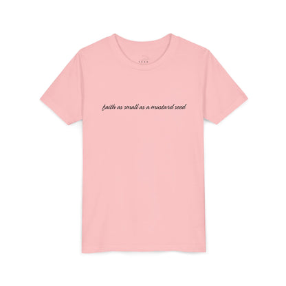 kid's faith as small as a mustard seed word // unisex
